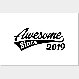 Awesome Since 2019 Posters and Art